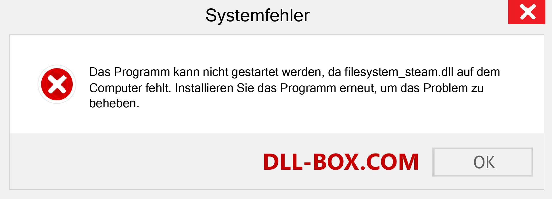 filesystem_steam.dll-Datei fehlt?. Download für Windows 7, 8, 10 - Fix filesystem_steam dll Missing Error unter Windows, Fotos, Bildern